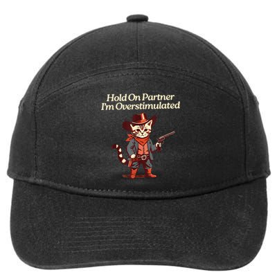 Hold On Partner IM Overstimulated Western Cat Cowboy 7-Panel Snapback Hat