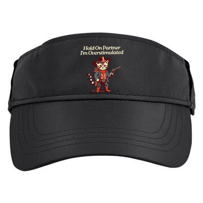 Hold On Partner IM Overstimulated Western Cat Cowboy Adult Drive Performance Visor