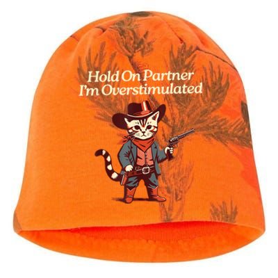 Hold On Partner IM Overstimulated Western Cat Cowboy Kati - Camo Knit Beanie