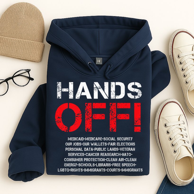 Hands Off Protest Hoodie