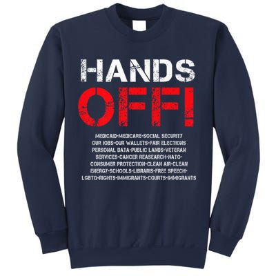 Hands Off Protest Sweatshirt