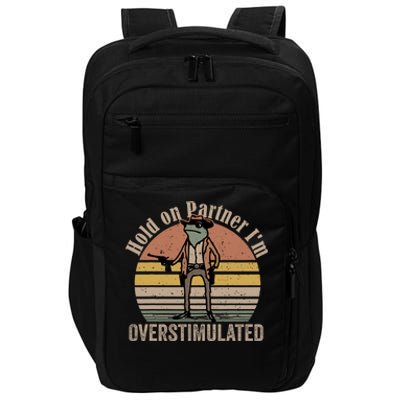 Hold On Partner IM Overstimulated Cowboy Frog Vintage Impact Tech Backpack