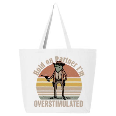 Hold On Partner IM Overstimulated Cowboy Frog Vintage 25L Jumbo Tote