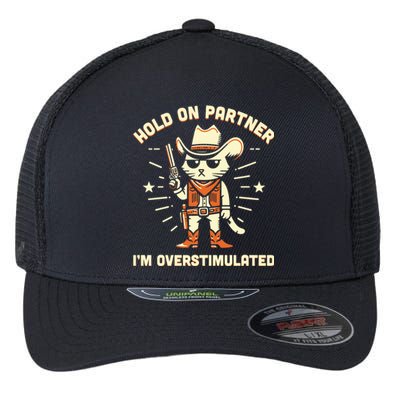 Hold On Partner IM Overstimulated Retro Western Cat Cowboy Flexfit Unipanel Trucker Cap