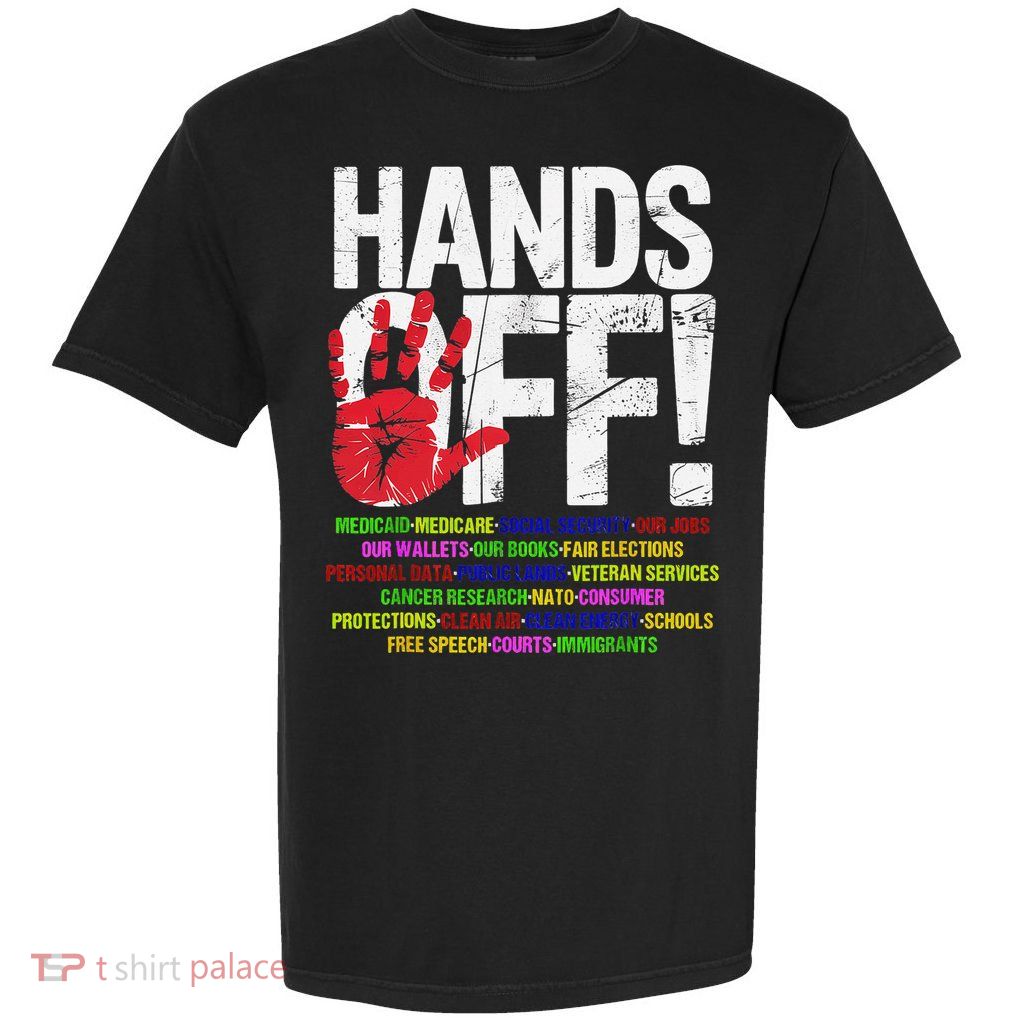Hands Off Protest Social Security And Medicare Protest Garment-Dyed Heavyweight T-Shirt