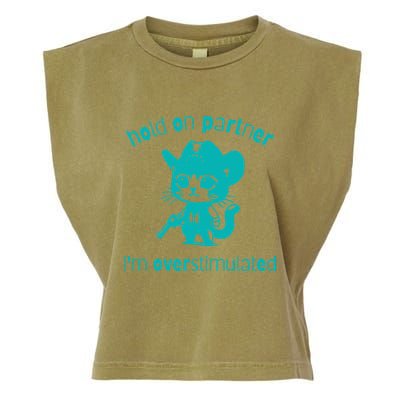 Hold On Partner IM Overstimulated Cat Garment-Dyed Women's Muscle Tee