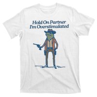 Hold On Partner IM Overstimulated Cowboy Frog Vintage T-Shirt