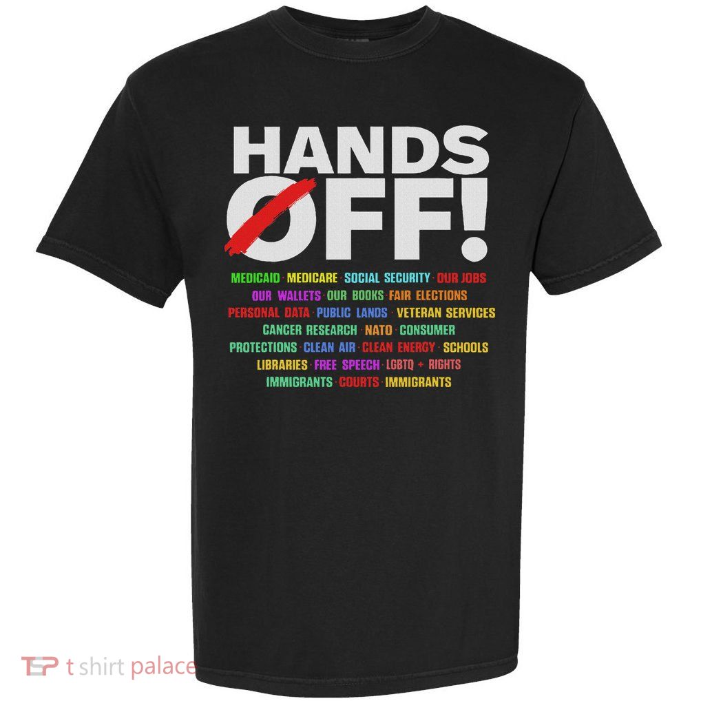 Hands Off Protest Garment-Dyed Heavyweight T-Shirt