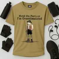 Hold On Partner IM Overstimulated Cooling Performance Crew T-Shirt