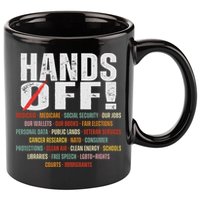 Hands Off Protest Social Security And Medicare Protest 11oz C Handle Ceramic Mug