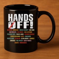 Hands Off Protest Social Security And Medicare Protest 11oz C Handle Ceramic Mug