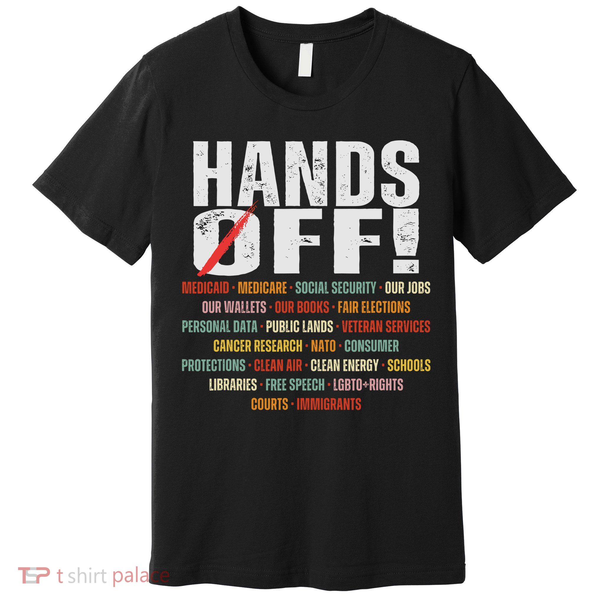 Hands Off Protest Social Security And Medicare Protest Premium T-Shirt