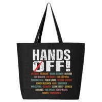 Hands Off Protest Social Security And Medicare Protest 25L Jumbo Tote