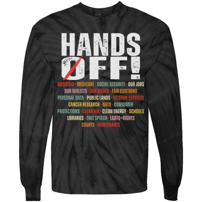 Hands Off Protest Social Security And Medicare Protest Tie-Dye Long Sleeve Shirt