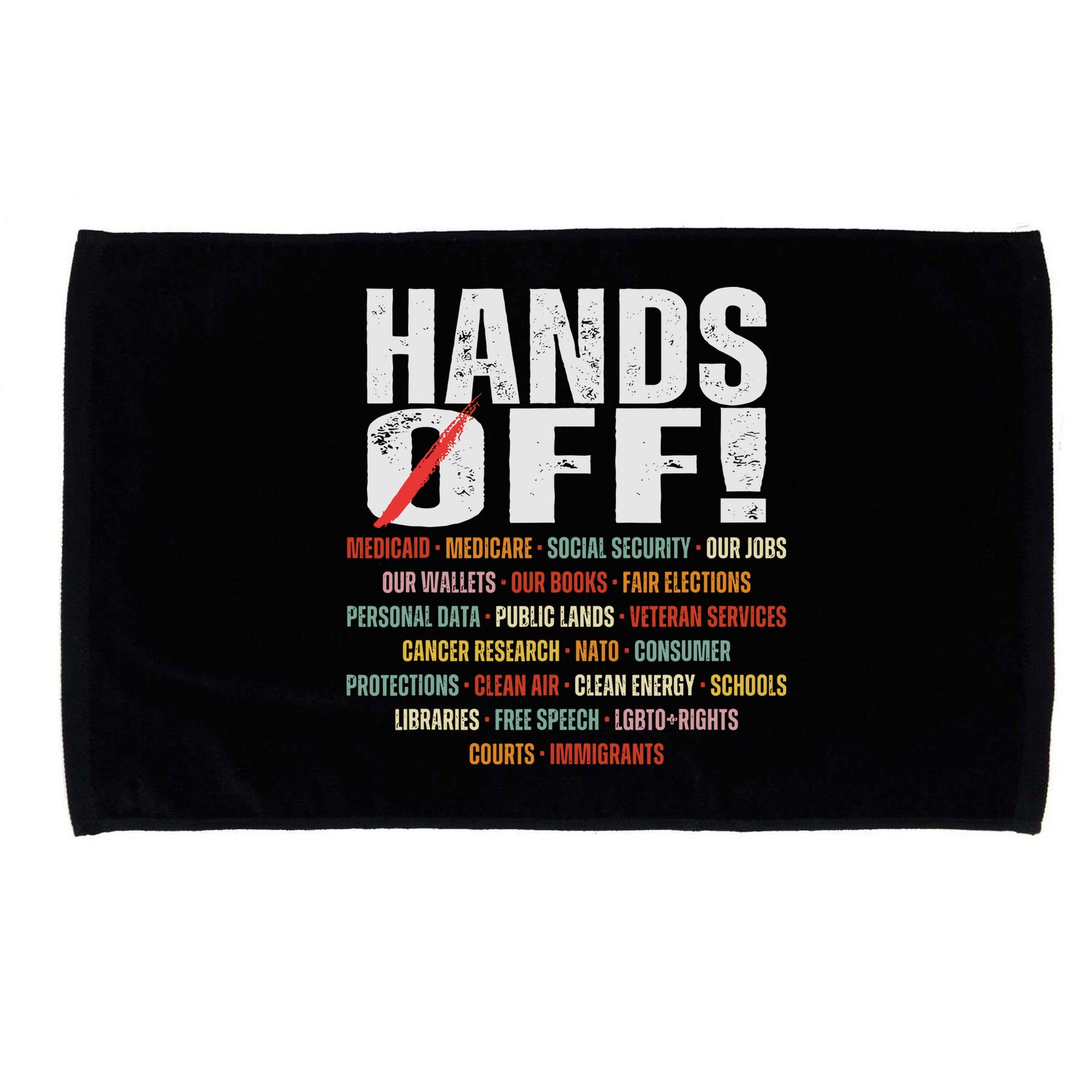 Hands Off Protest Social Security And Medicare Protest Microfiber Hand Towel