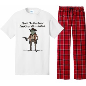 Hold On Partner IM Overstimulated Cowboy Frog Funny Pajama Set