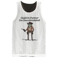 Hold On Partner IM Overstimulated Cowboy Frog Funny Mesh Reversible Basketball Jersey Tank