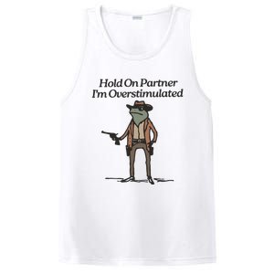 Hold On Partner IM Overstimulated Cowboy Frog Funny PosiCharge Competitor Tank