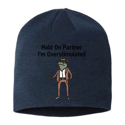 Hold On Partner IM Overstimulated Cowboy Frog Vintage Sustainable Beanie