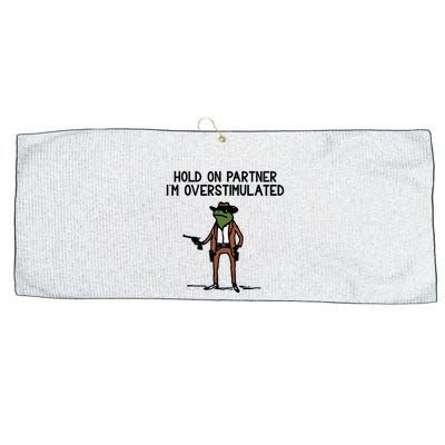 Hold On Partner IM Overstimulated Cowboy Frog Funny Large Microfiber Waffle Golf Towel