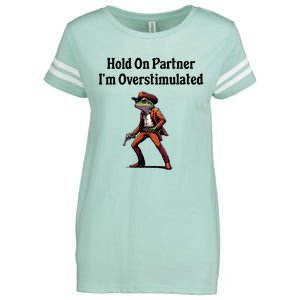 Hold On Partner IM Overstimulated Cowboy Frog Enza Ladies Jersey Football T-Shirt