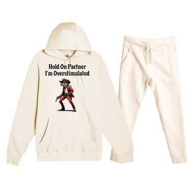 Hold On Partner IM Overstimulated Cowboy Frog Premium Hooded Sweatsuit Set