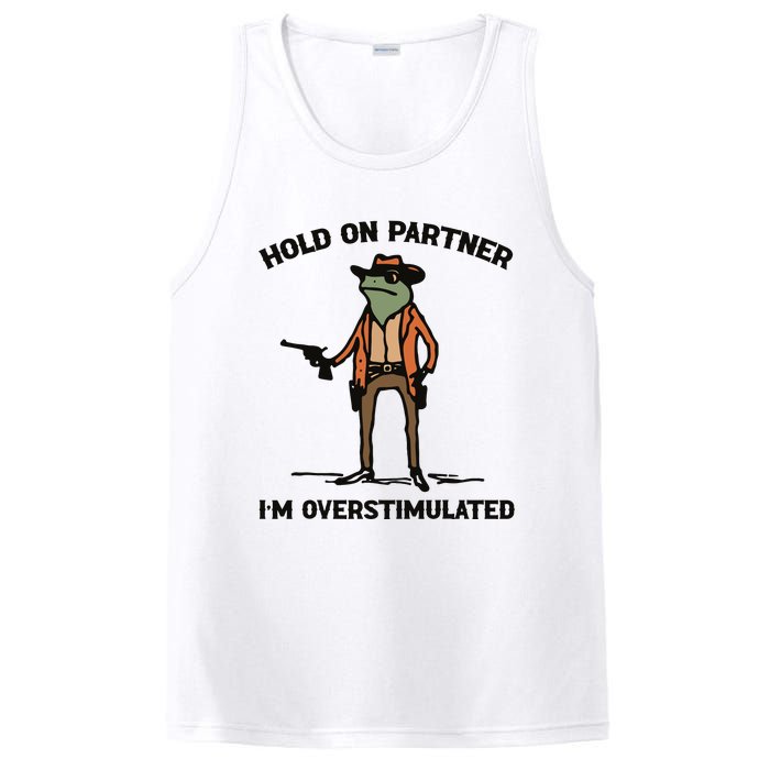 Hold On Partner Im Overstimulated Cowboy Frog Vintage PosiCharge Competitor Tank