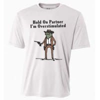 Hold On Partner IM Overstimulated Cowboy Frog Vintage Cooling Performance Crew T-Shirt