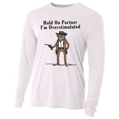 Hold On Partner IM Overstimulated Cowboy Frog Vintage Cooling Performance Long Sleeve Crew