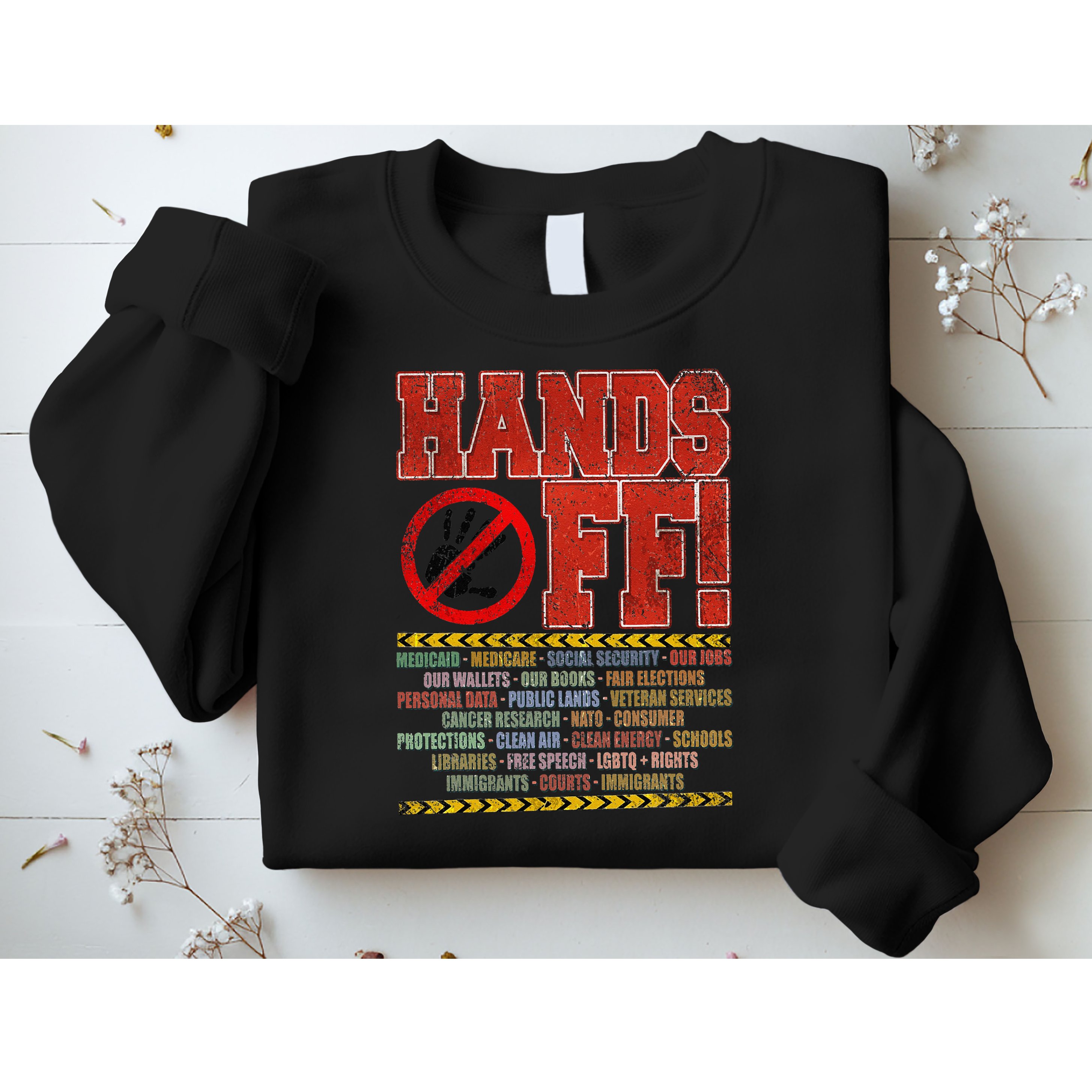 Hands Off Protest Social Security And Medicare Protest Sweatshirt
