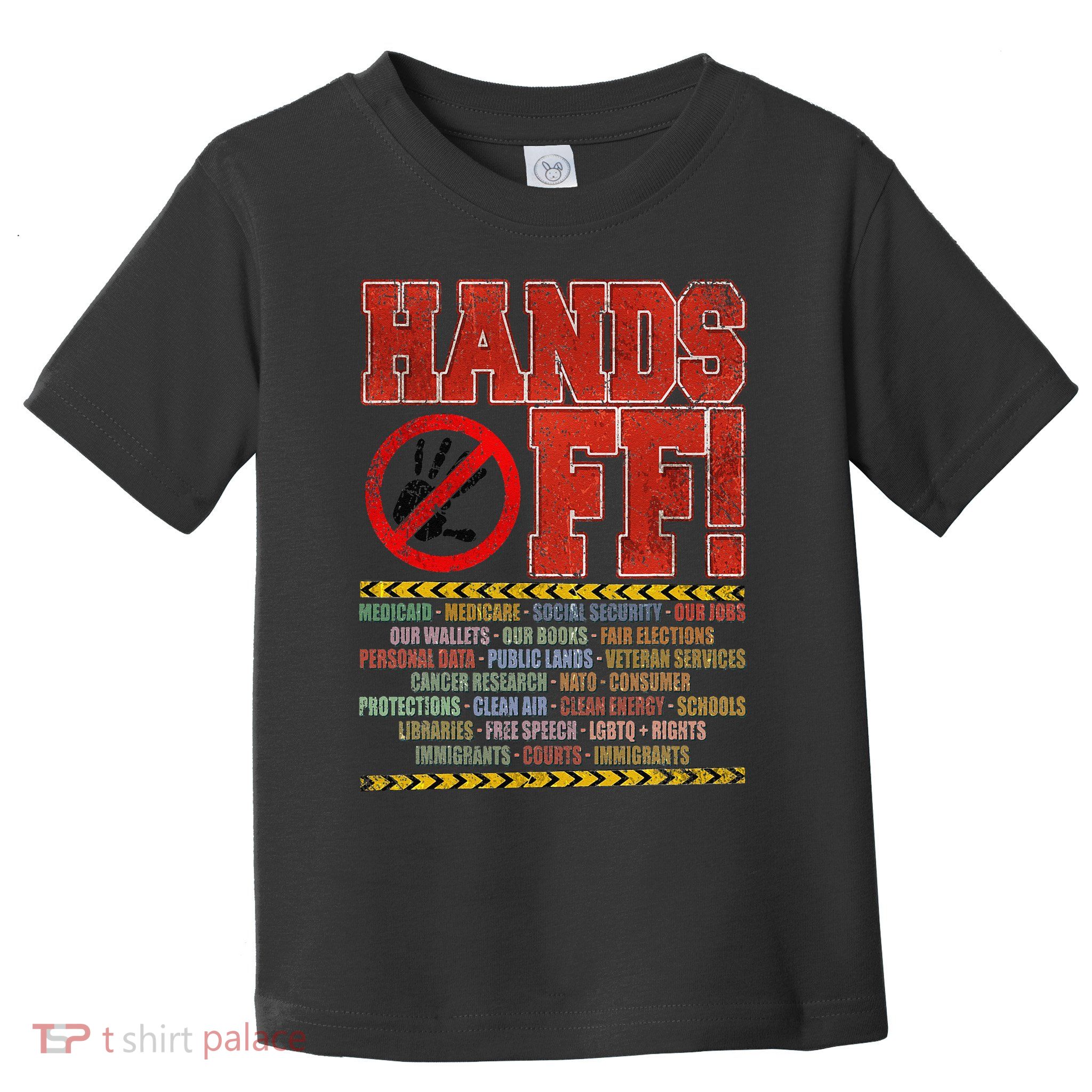 Hands Off Protest Social Security And Medicare Protest Toddler T-Shirt