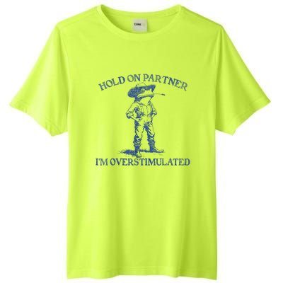 Hold On Partner IM Overstimulated Cow Frog Vintage Tall Fusion ChromaSoft Performance T-Shirt