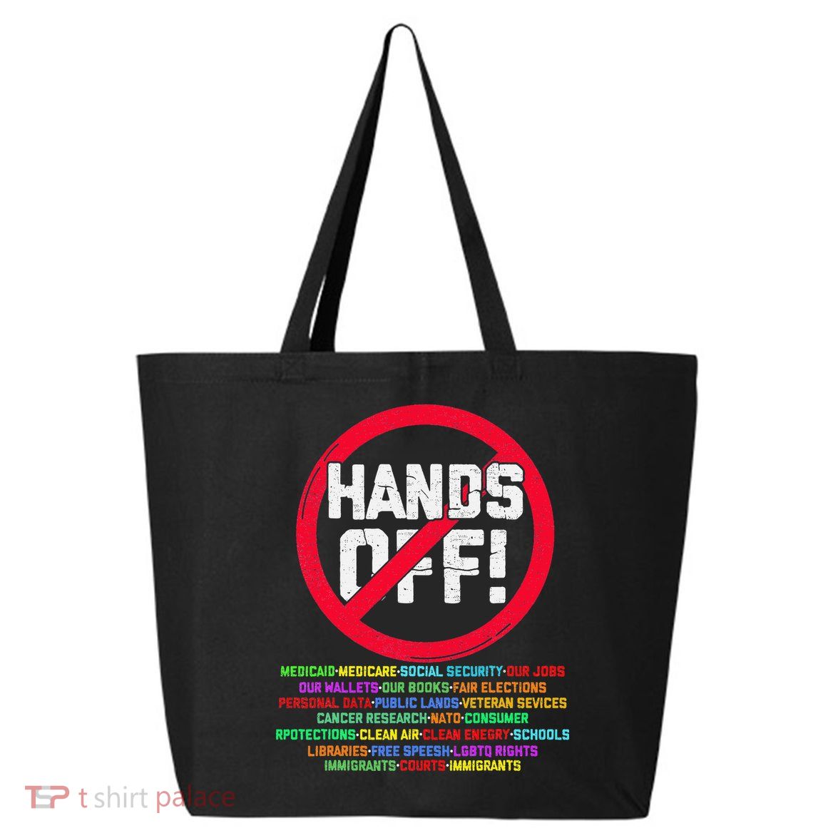 Hands Off Protest Social Security And Medicare Protest 25L Jumbo Tote