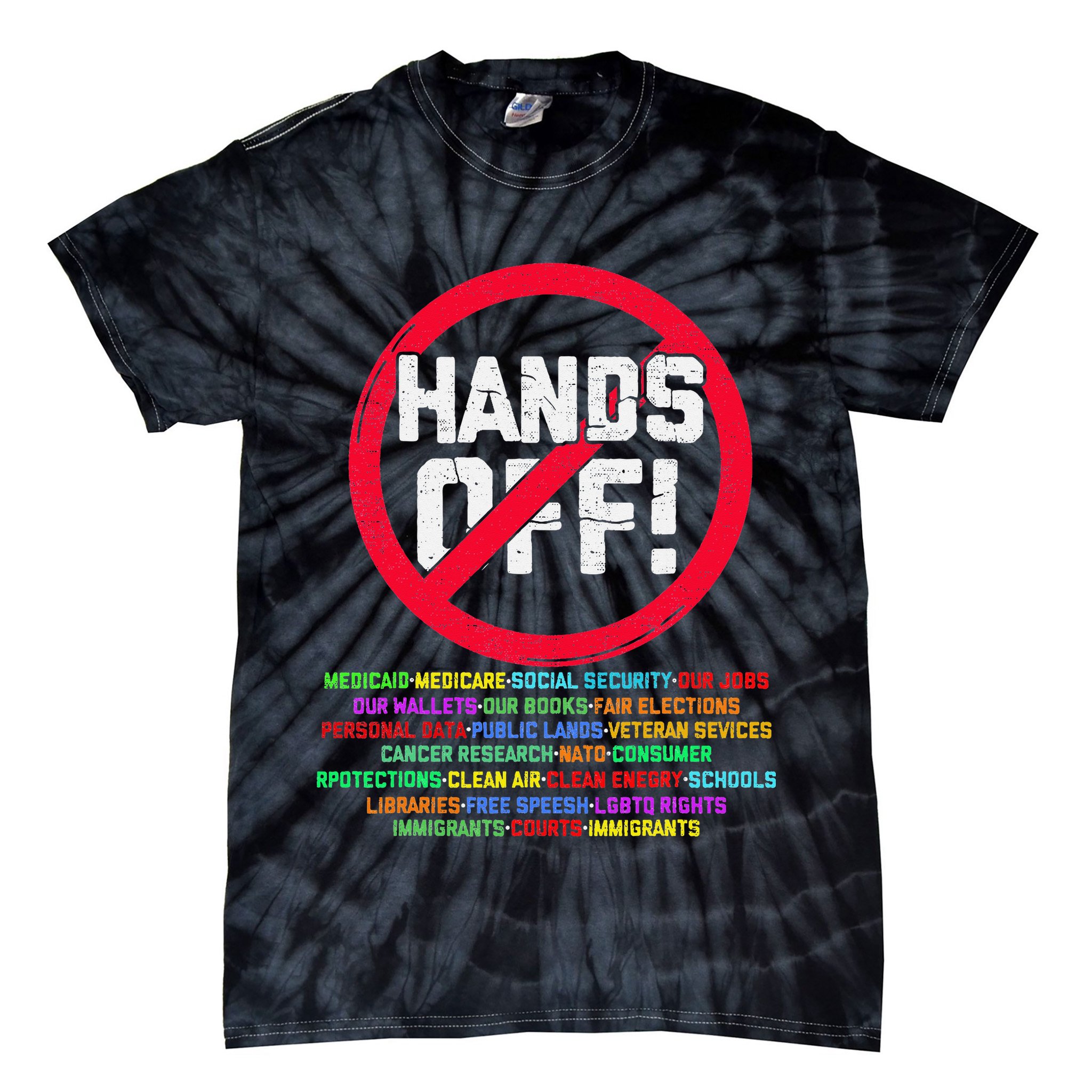 Hands Off Protest Social Security And Medicare Protest Tie-Dye T-Shirt