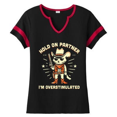 Hold On Partner IM Overstimulated Retro Western Cat Cowboy Ladies Halftime Notch Neck Tee