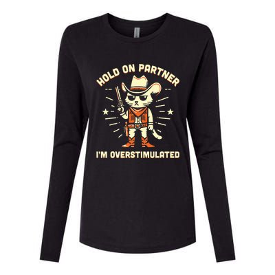 Hold On Partner IM Overstimulated Retro Western Cat Cowboy Womens Cotton Relaxed Long Sleeve T-Shirt