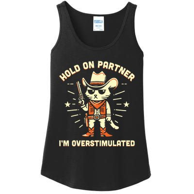 Hold On Partner IM Overstimulated Retro Western Cat Cowboy Ladies Essential Tank