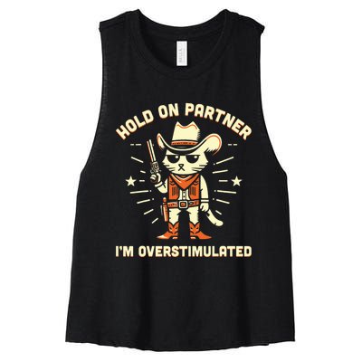 Hold On Partner IM Overstimulated Retro Western Cat Cowboy Women's Racerback Cropped Tank