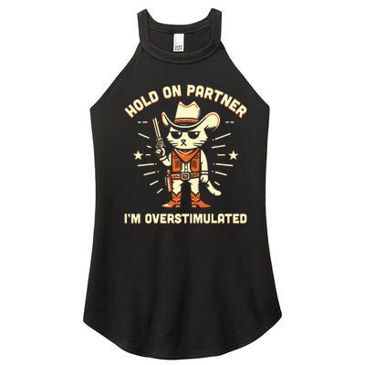 Hold On Partner IM Overstimulated Retro Western Cat Cowboy Women's Perfect Tri Rocker Tank