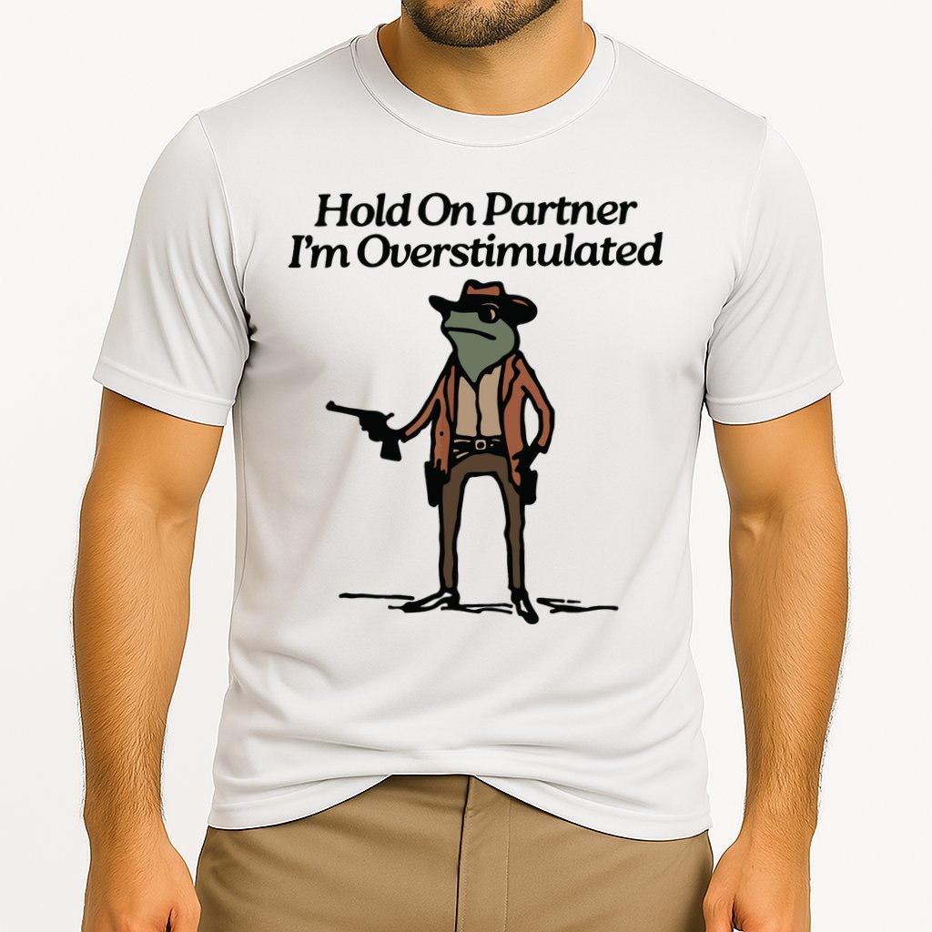 Hold On Partner Im Overstimulated Cowboy Frog Vintage Cooling Performance Crew T-Shirt