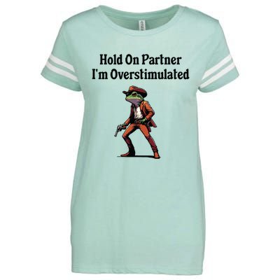 Hold On Partner Im Overstimulated Cowboy Frog Enza Ladies Jersey Football T-Shirt