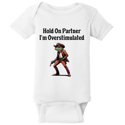 Hold On Partner Im Overstimulated Cowboy Frog Baby Bodysuit