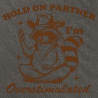 Hold On Partner IM Overstimulated Cotton Canvas Backpack