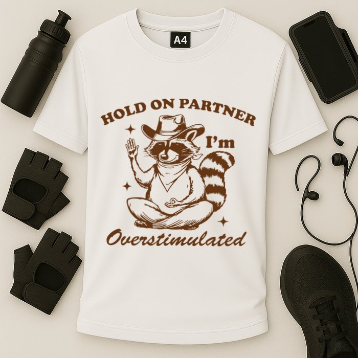 Hold On Partner IM Overstimulated Cooling Performance Crew T-Shirt