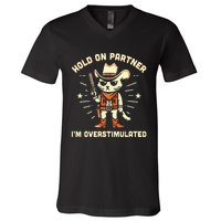 Hold On Partner IM Overstimulated Retro Western Cat Cowboy V-Neck T-Shirt