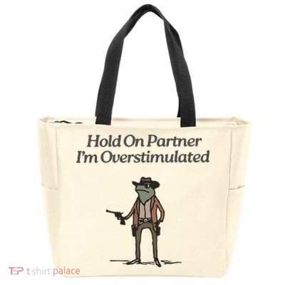 Hold On Partner IM Overstimulated Cowboy Frog Vintage Zip Tote Bag