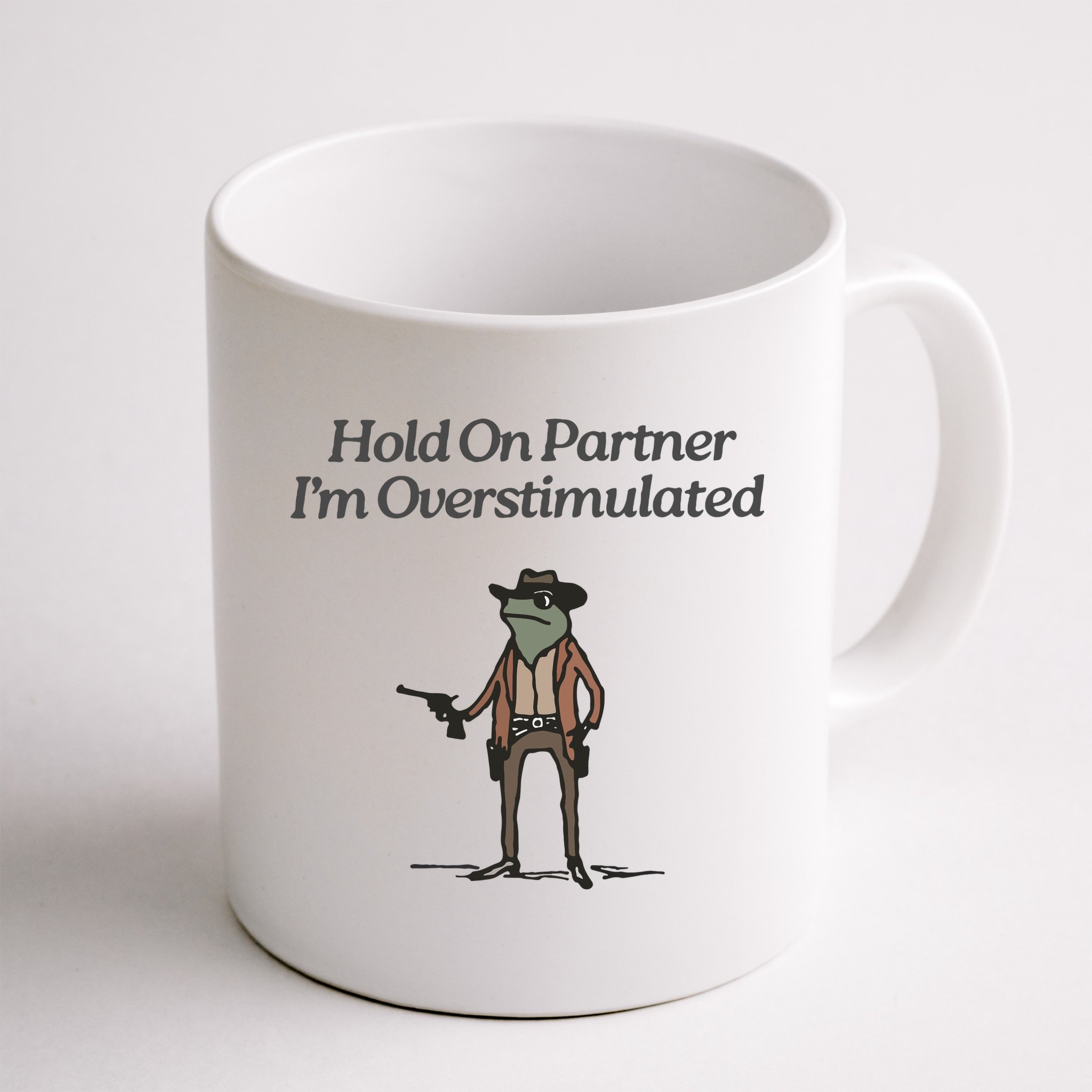 Hold On Partner IM Overstimulated Cowboy Frog Vintage Mug