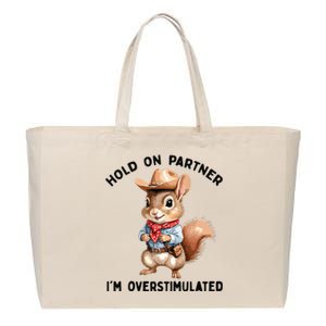 Hold On Partner IM Overstimulated Moms Club Squirrel Retro Cotton Canvas Jumbo Tote