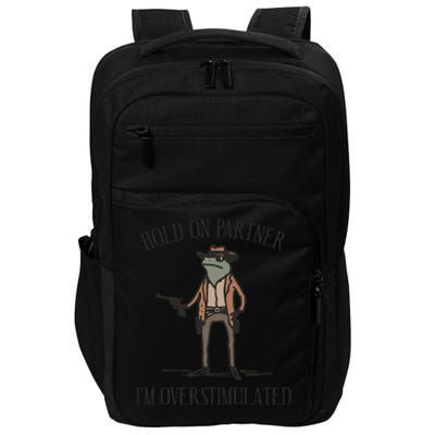 Hold On Partner IM Overstimulated Cowboy Frog Vintage Impact Tech Backpack