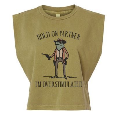 Hold On Partner IM Overstimulated Cowboy Frog Vintage Garment-Dyed Women's Muscle Tee